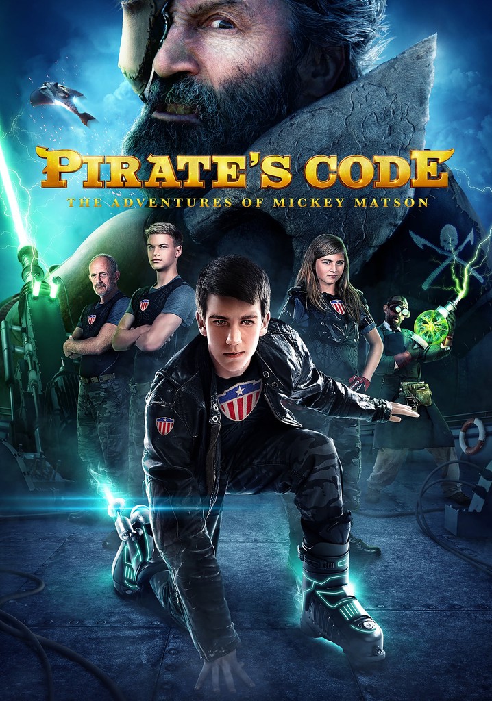 Pirate's Code: The Adventures of Mickey Matson poster
