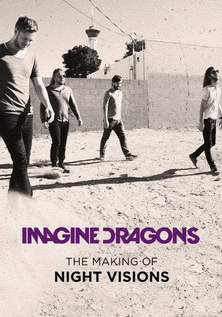 Imagine Dragons: The Making of Night Visions poster