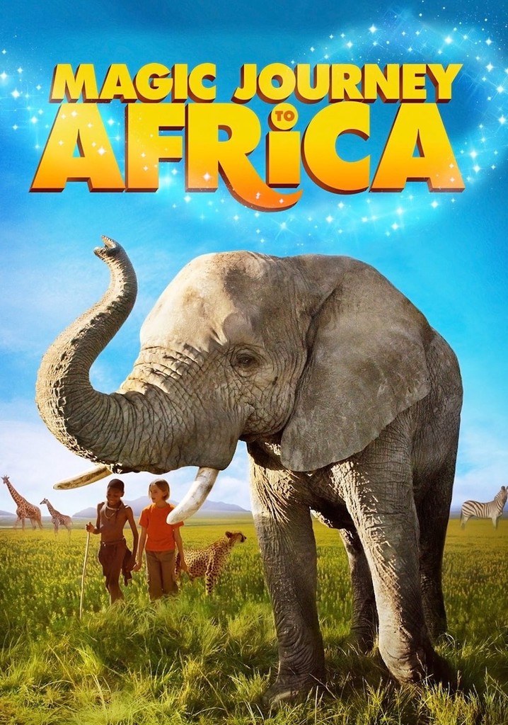 Magic Journey to Africa poster