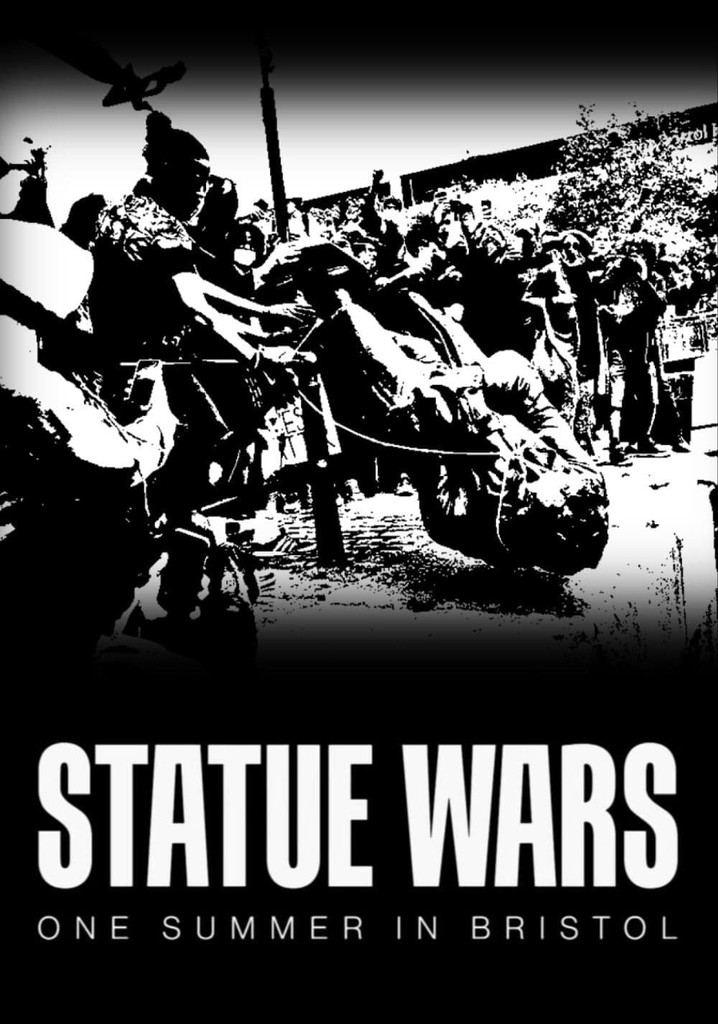 Statue Wars: One Summer in Bristol poster