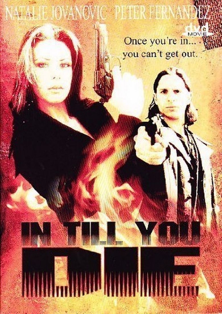 In Till You Die poster