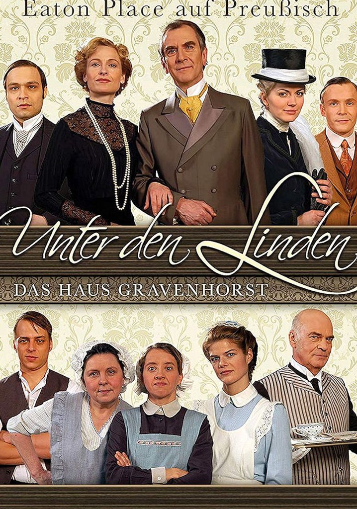 Unter den Linden – Das Haus Gravenhorst poster