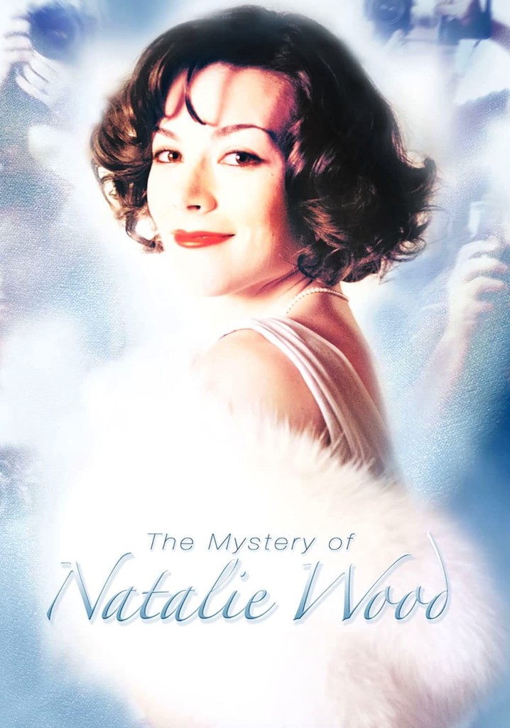 The Mystery of Natalie Wood poster