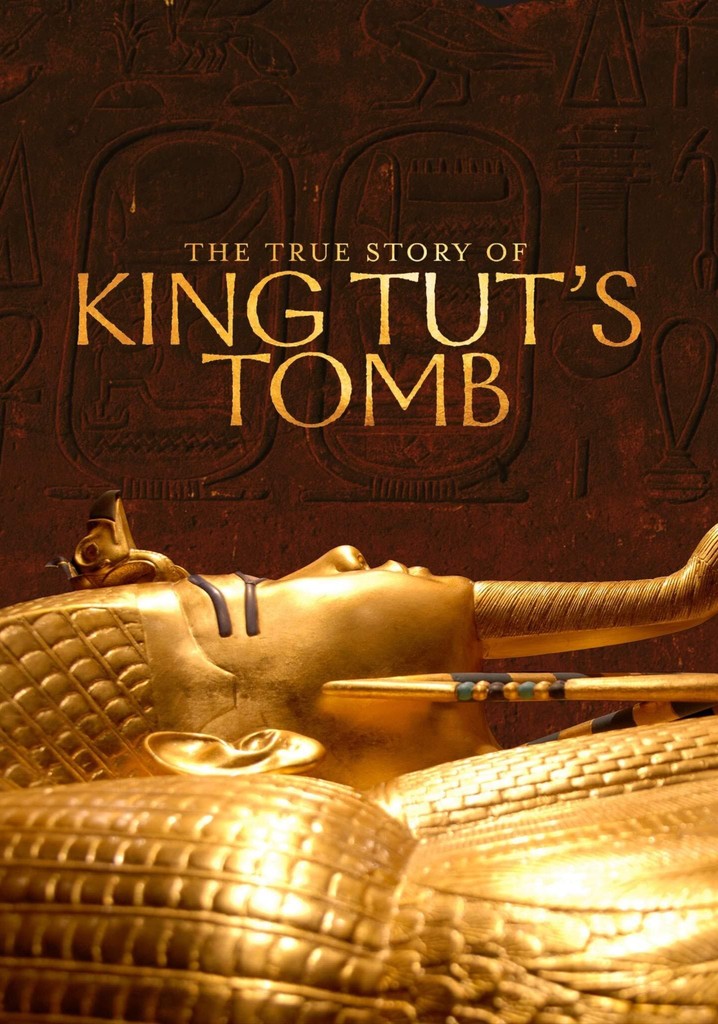 The True Story of King Tut's Tomb poster