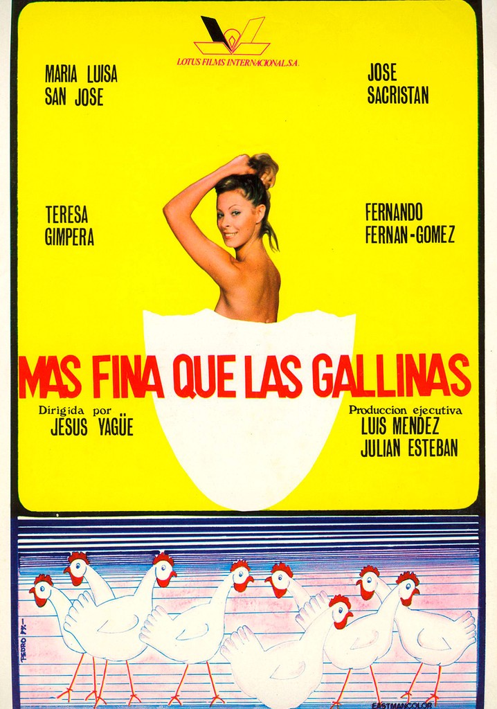 Más fina que las gallinas poster