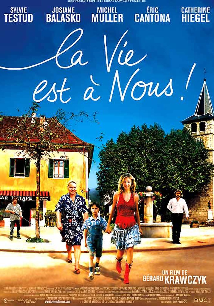 La vie est à nous ! poster