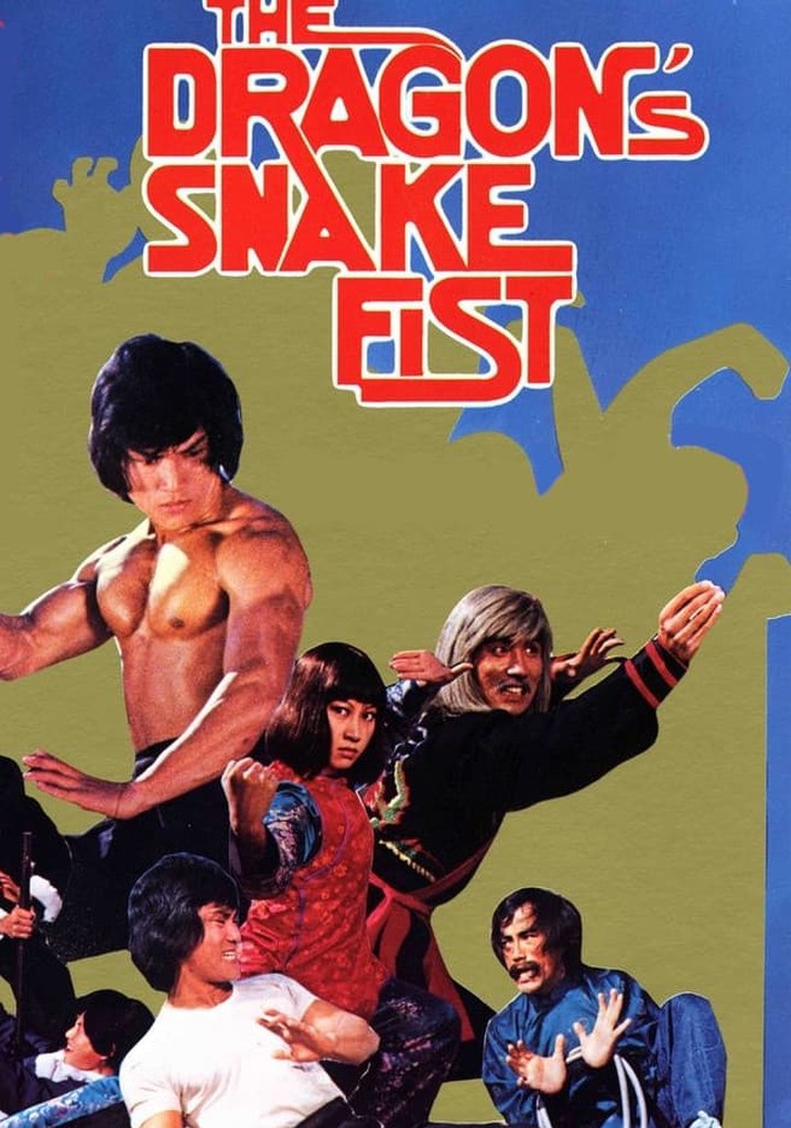 The Dragon's Snake Fist poster