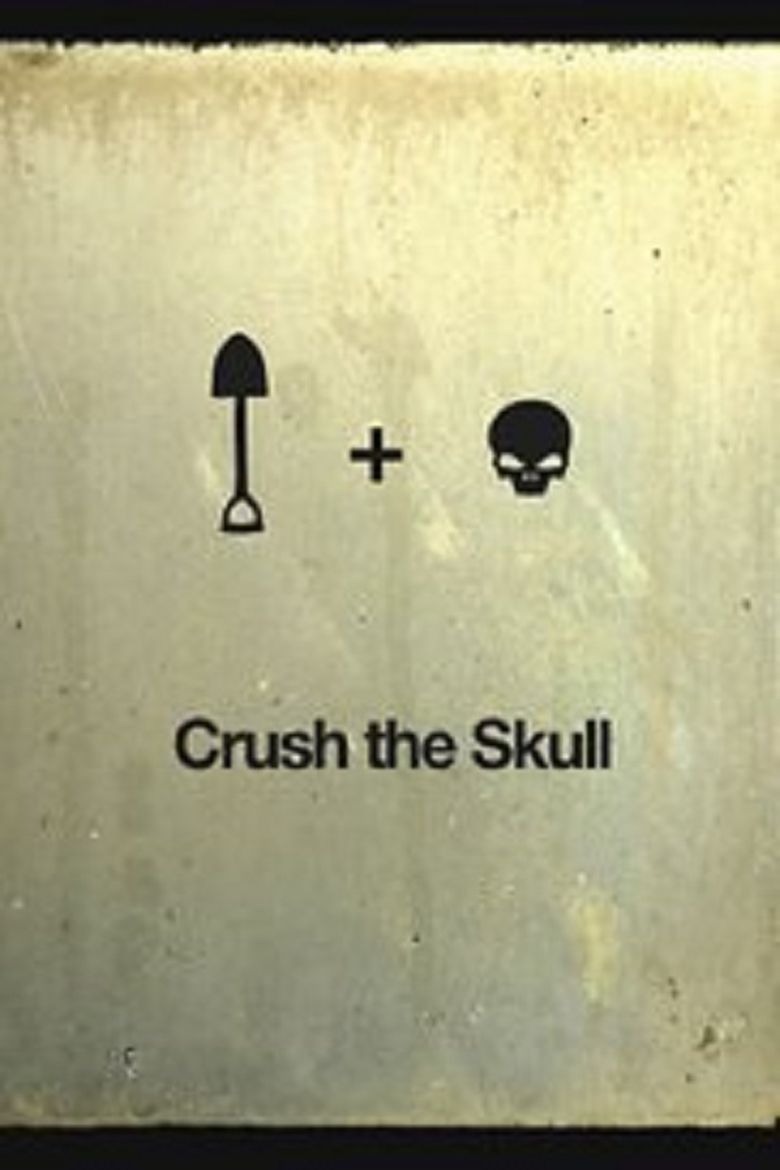Crush the Skull poster