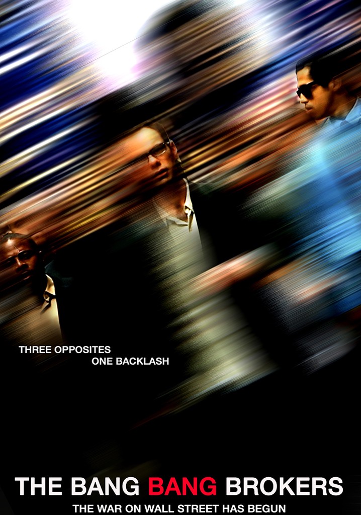 The Bang Bang Brokers poster