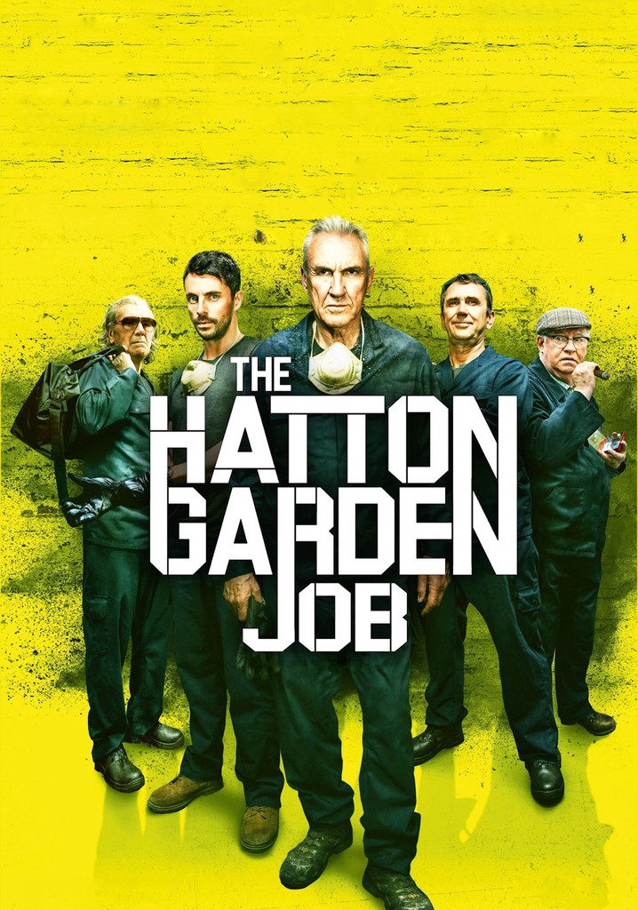 The Hatton Garden Job poster