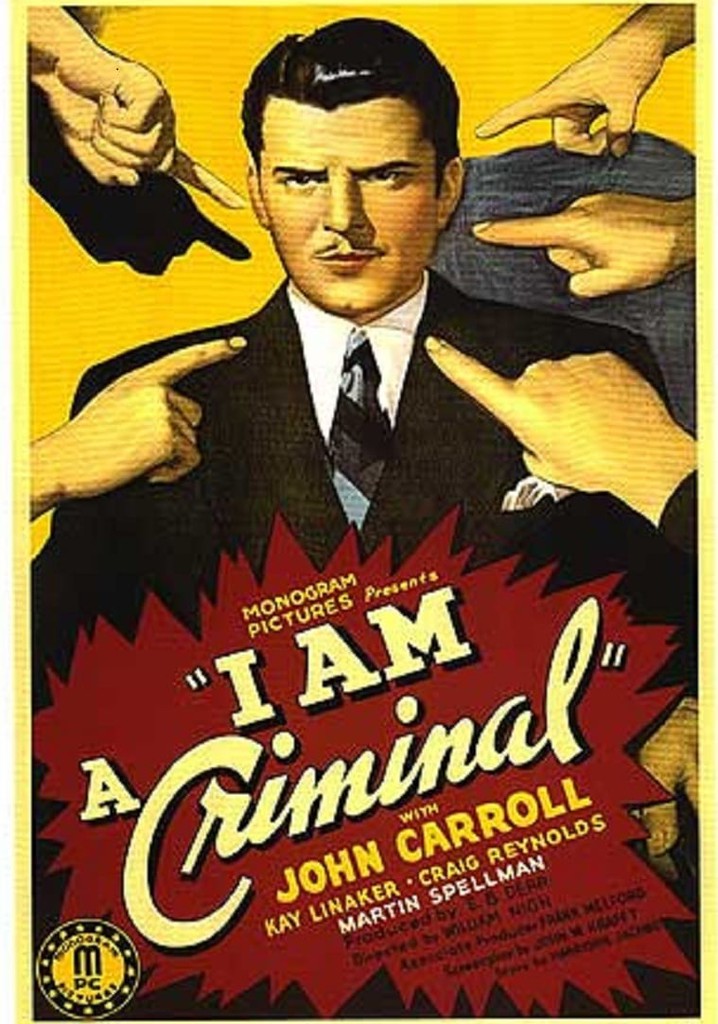 I Am a Criminal poster