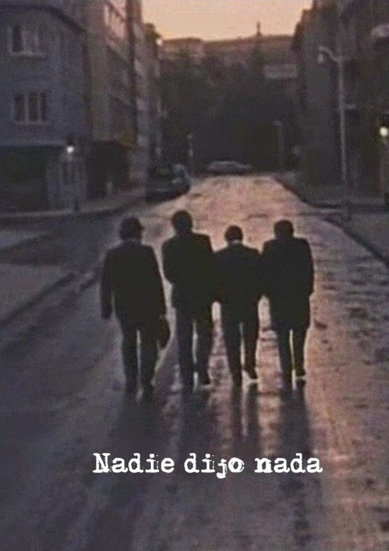 Nadie dijo nada poster