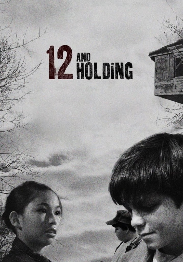 12 and Holding poster