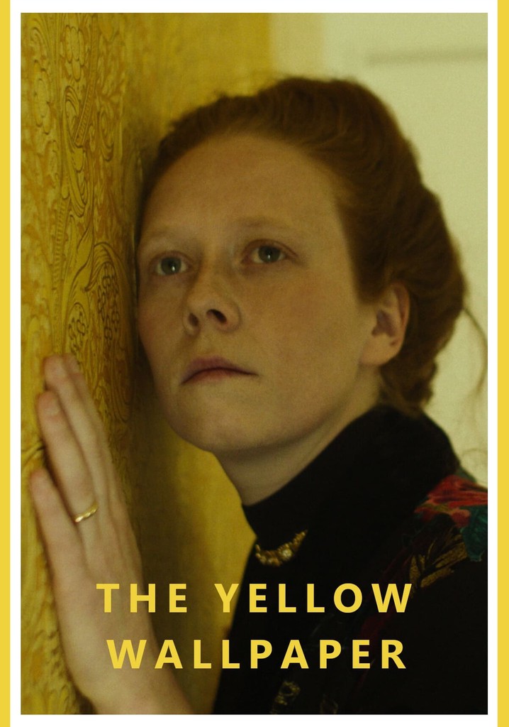 The Yellow Wallpaper poster