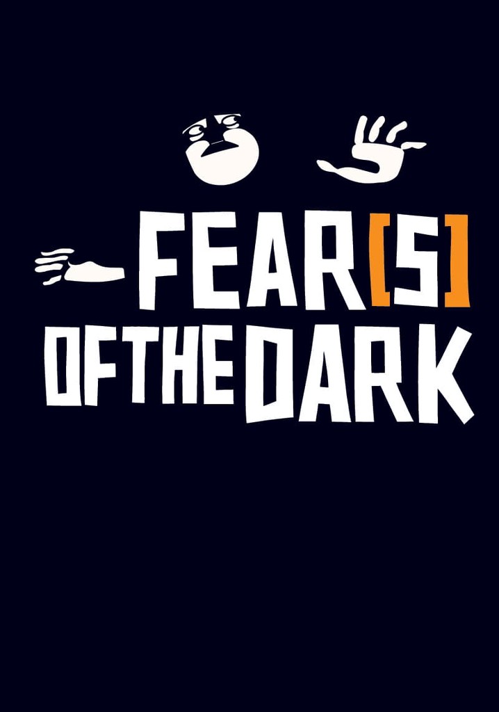 Fear(s) of the Dark poster