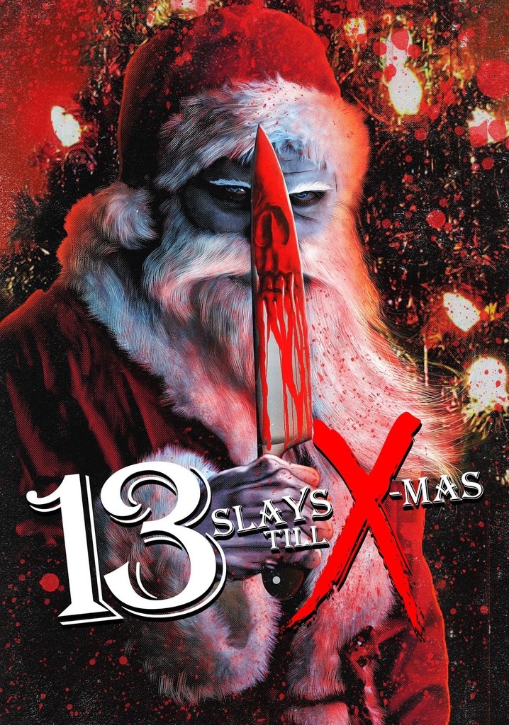 13 Slays Till X-mas poster