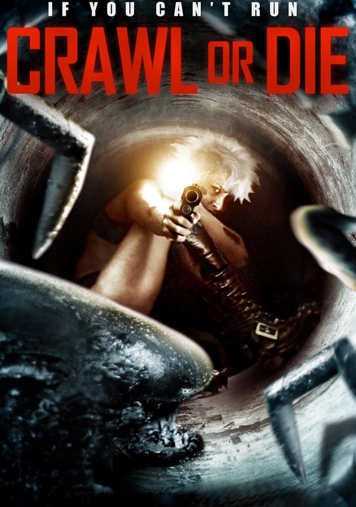 Crawl or Die poster