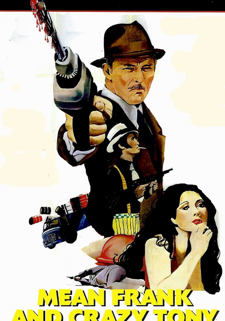 Mean Frank and Crazy Tony poster