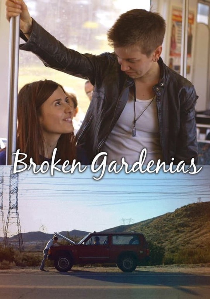 Broken Gardenias poster