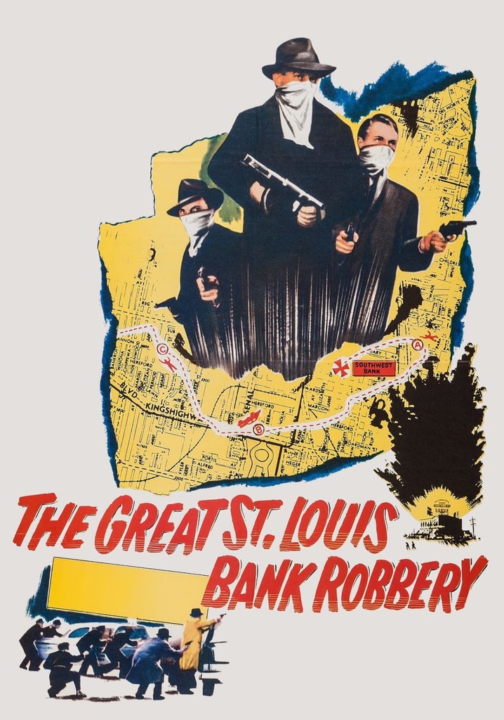 The Great St. Louis Bank Robbery poster