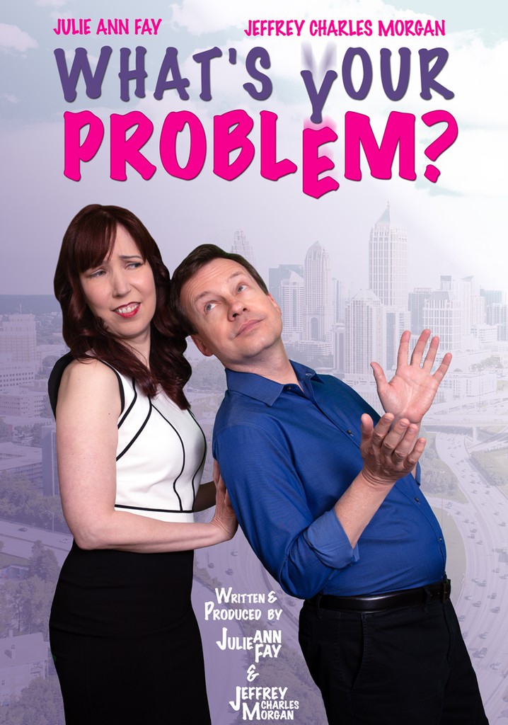 What's Your Problem? poster