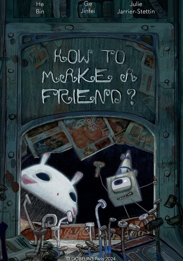 How to Make a Friend poster