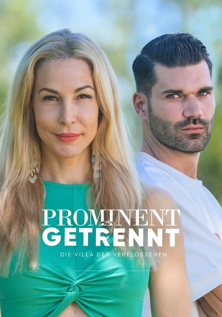 Prominent getrennt - Die Villa der Verflossenen poster