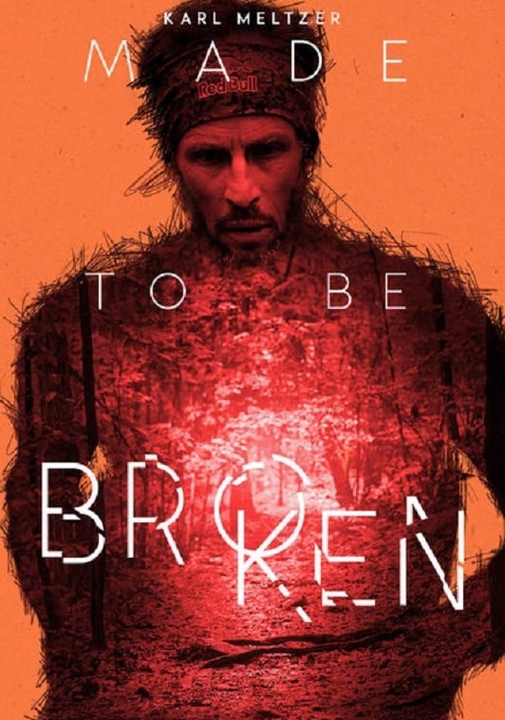Karl Meltzer: Made to Be Broken poster