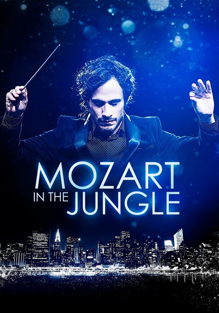 Mozart in the Jungle poster