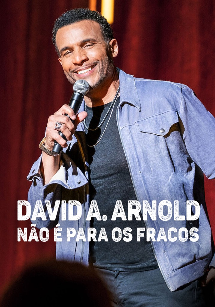 David A. Arnold: It Ain't for the Weak poster