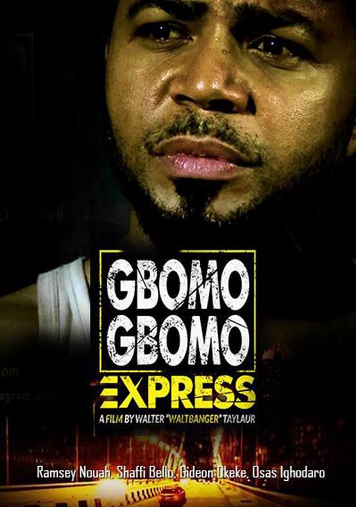 Gbomo Gbomo Express poster