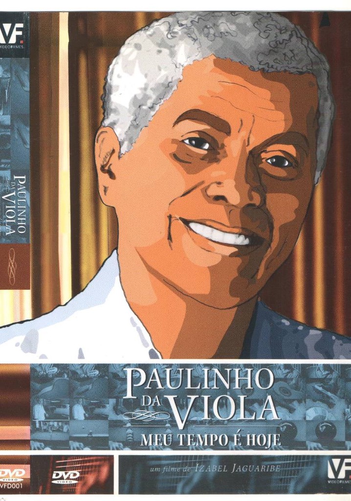 Paulinho da Viola - Meu Tempo É Hoje poster