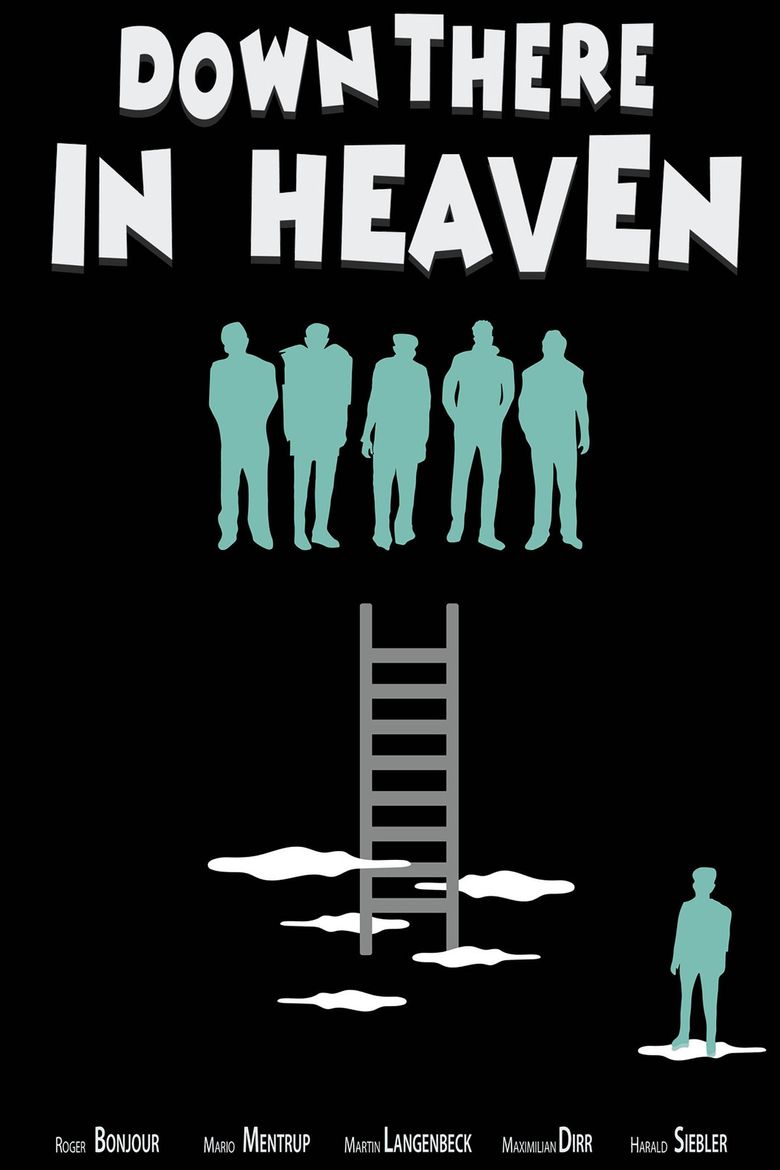 Down There in Heaven poster
