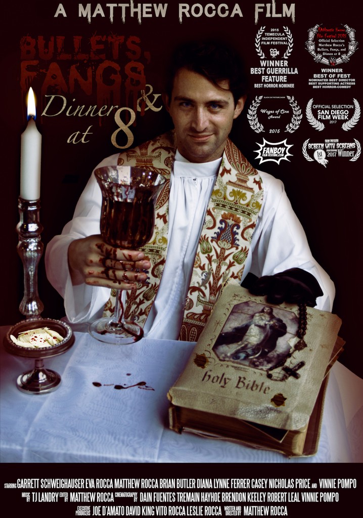 Bullets, Fangs and Dinner at 8 poster