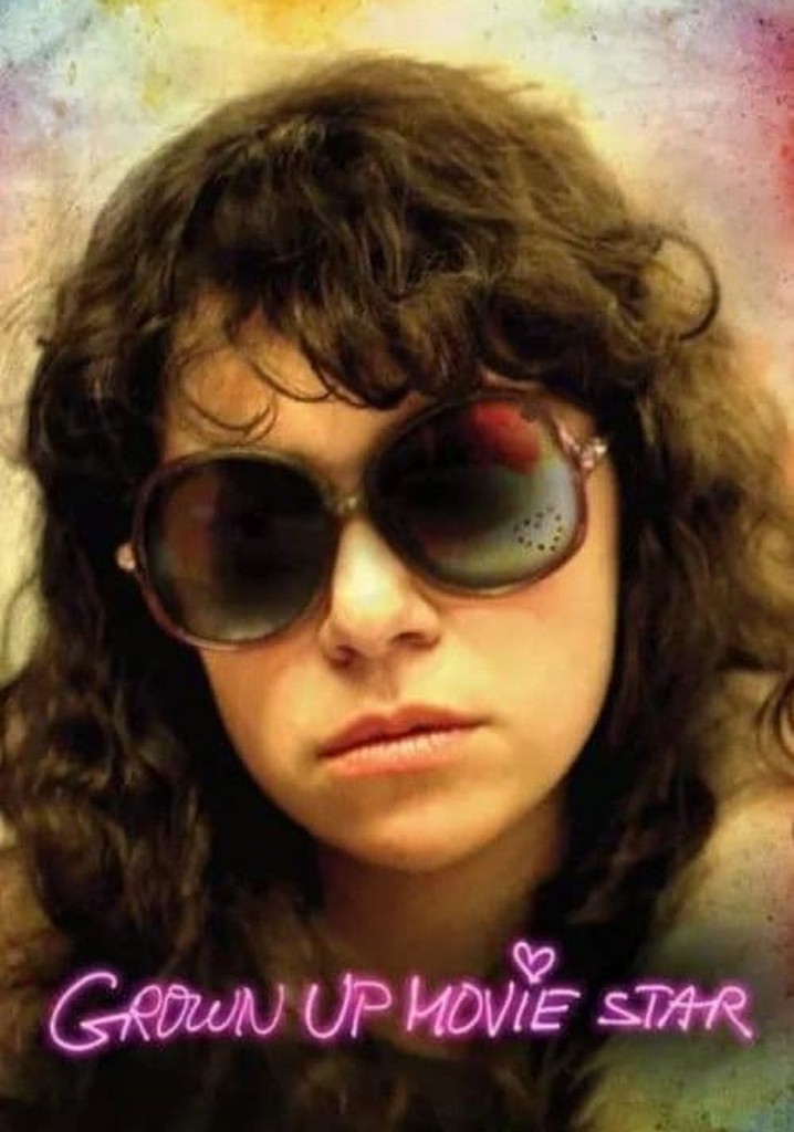 Grown Up Movie Star poster
