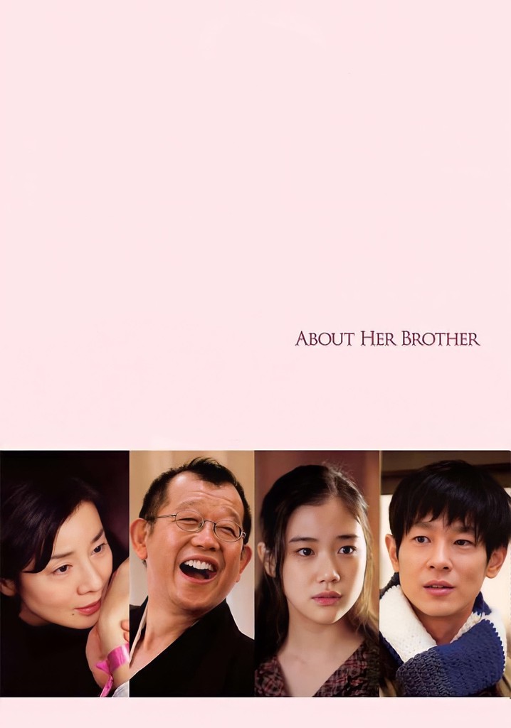 About Her Brother poster