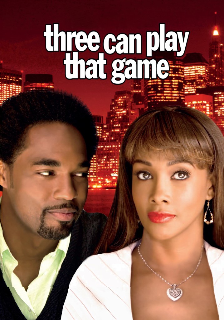 Three Can Play That Game poster