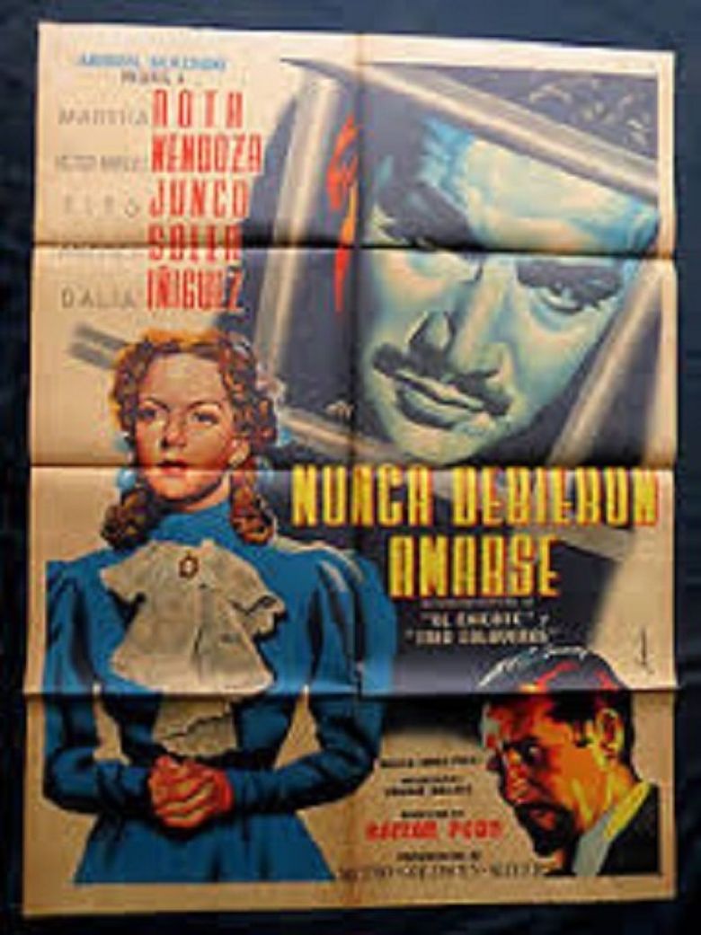 Nunca debieron amarse poster