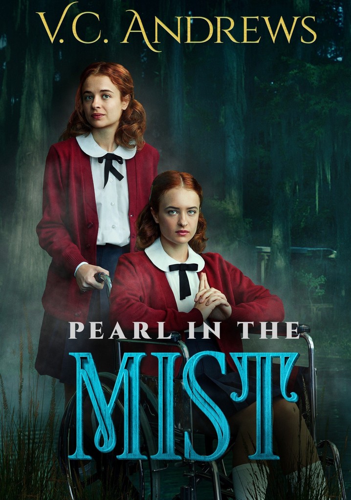 V.C. Andrews' Pearl in the Mist poster