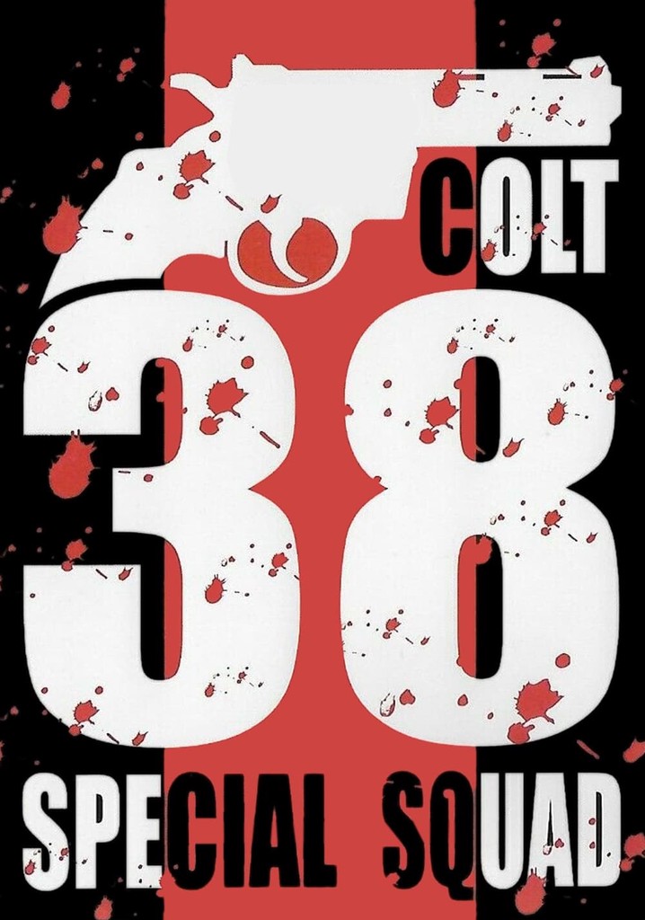 Colt 38 Special Squad poster