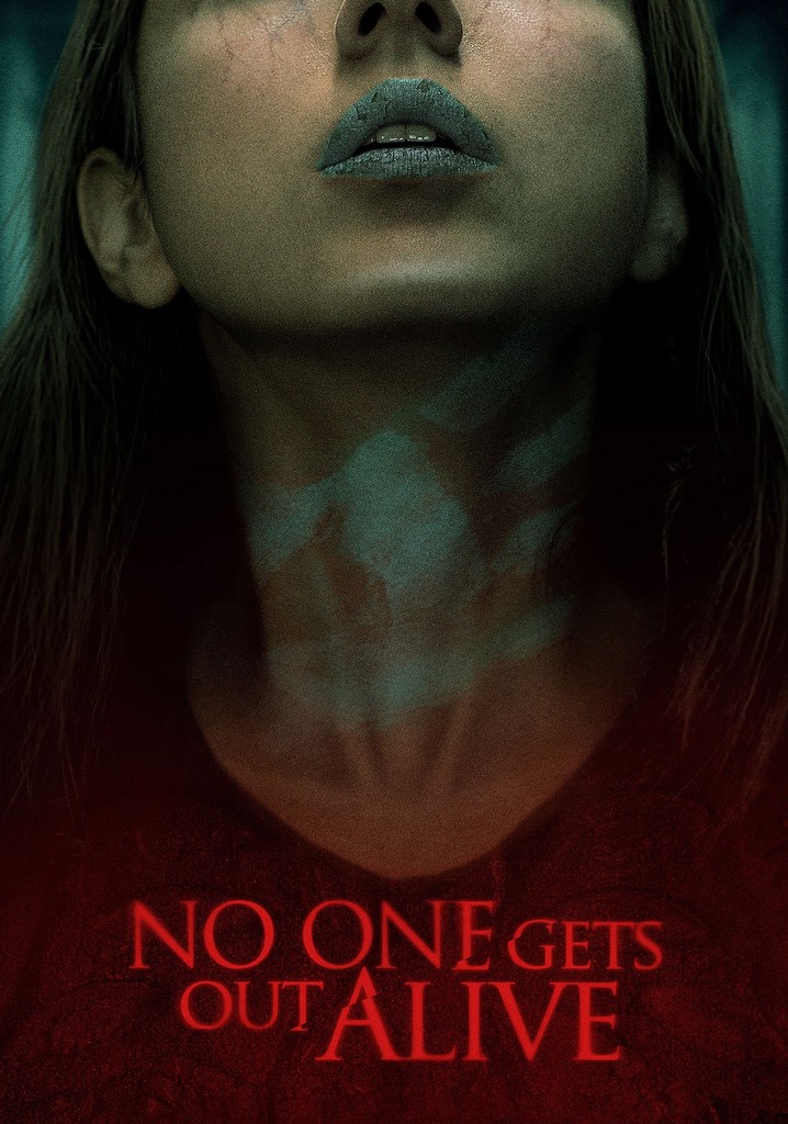 No One Gets Out Alive poster