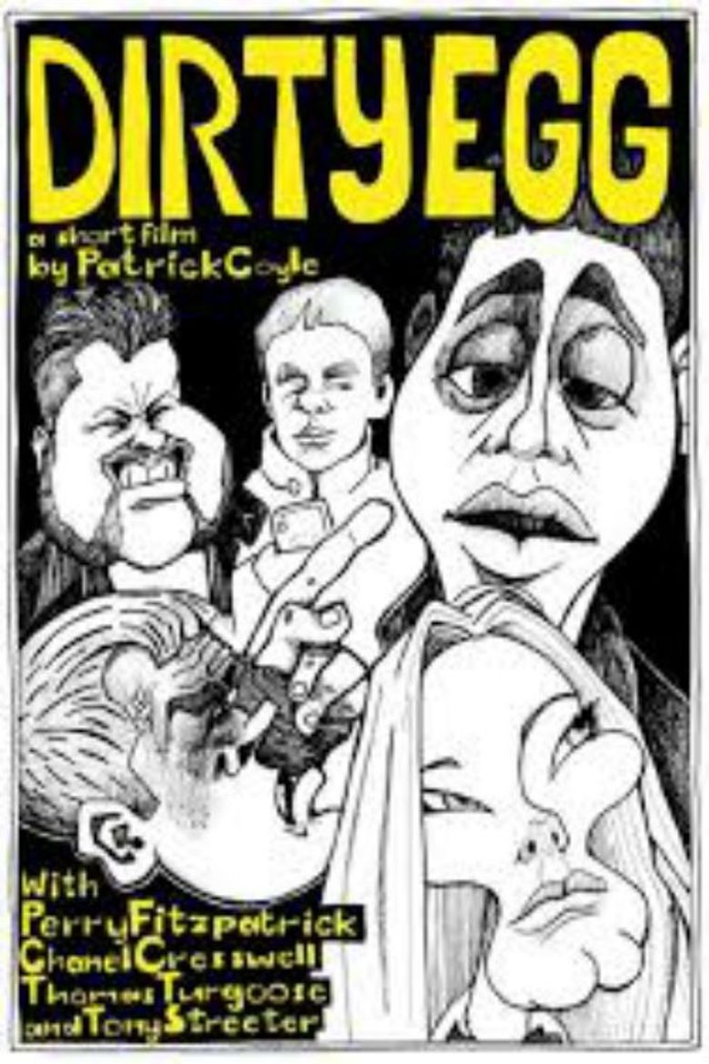 Dirty Egg poster