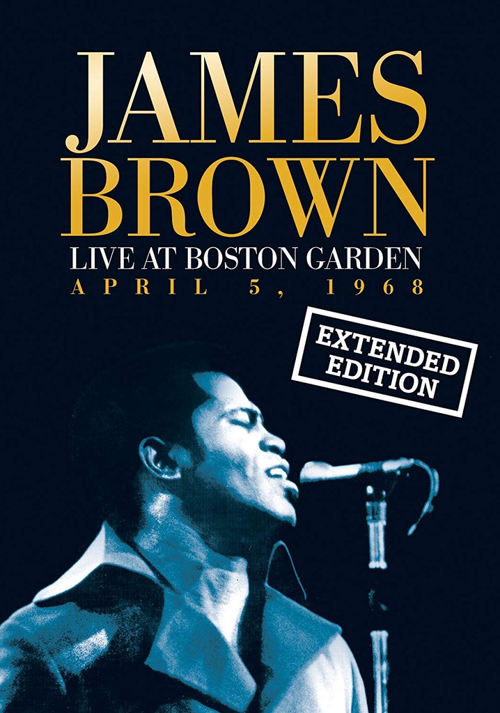 James Brown Live At The Boston Garden poster