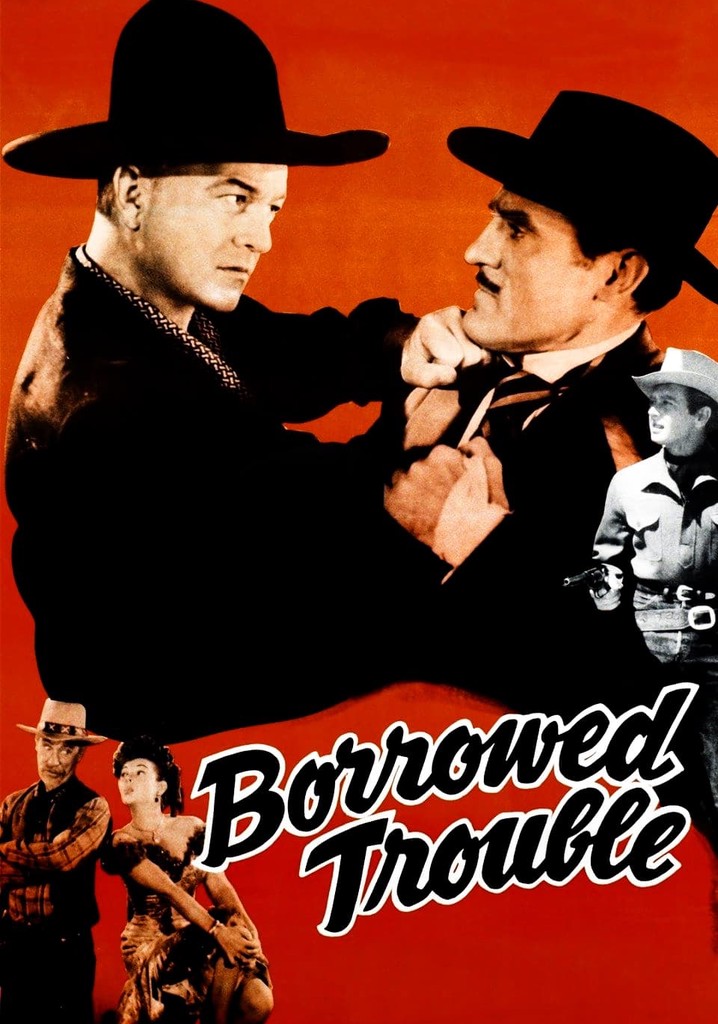Borrowed Trouble poster