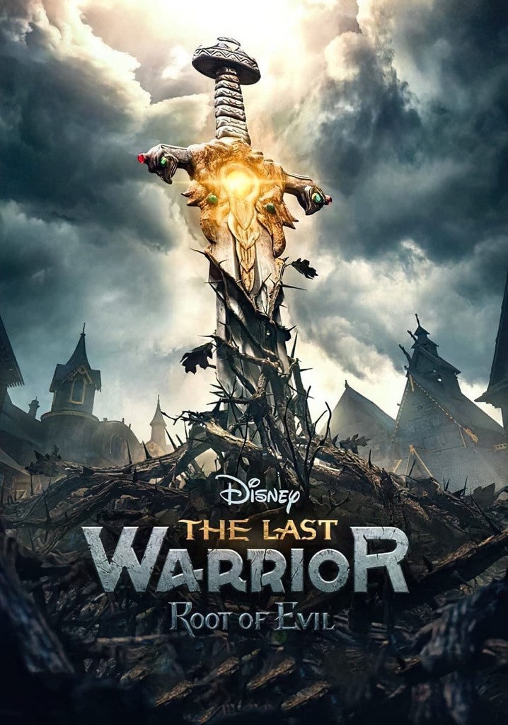 The Last Warrior: Root of Evil poster