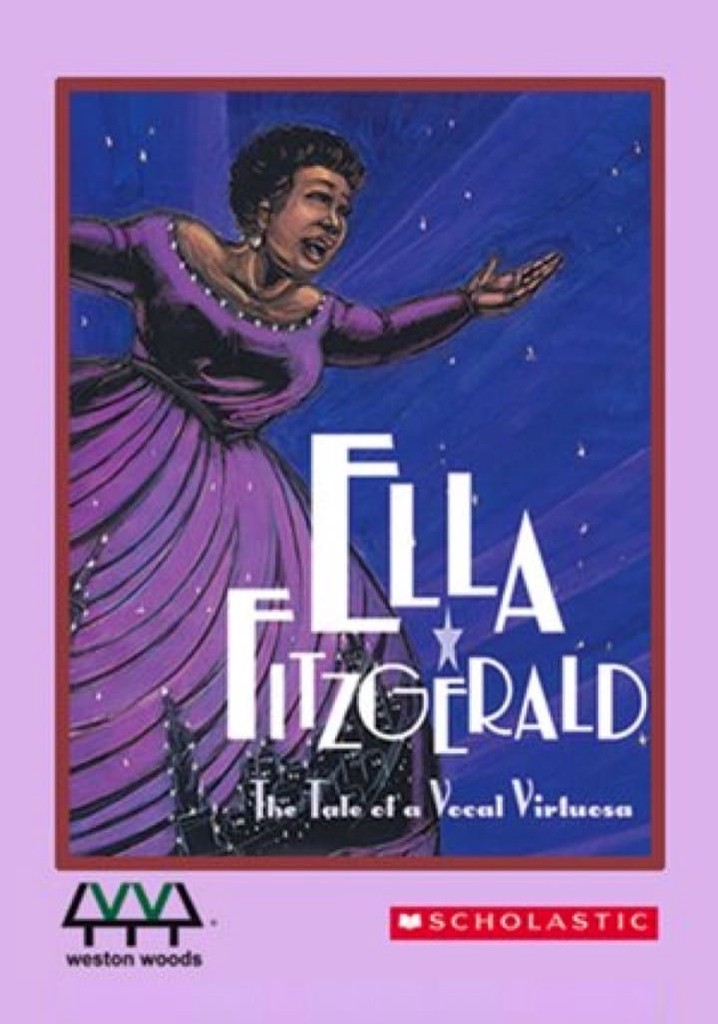 Ella Fitzgerald: The Tale of a Vocal Virtuosa poster