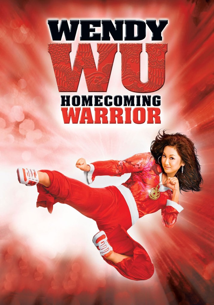 Wendy Wu: Homecoming Warrior poster