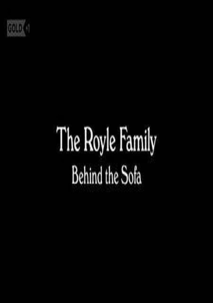 The Royle Family: Behind the Sofa poster