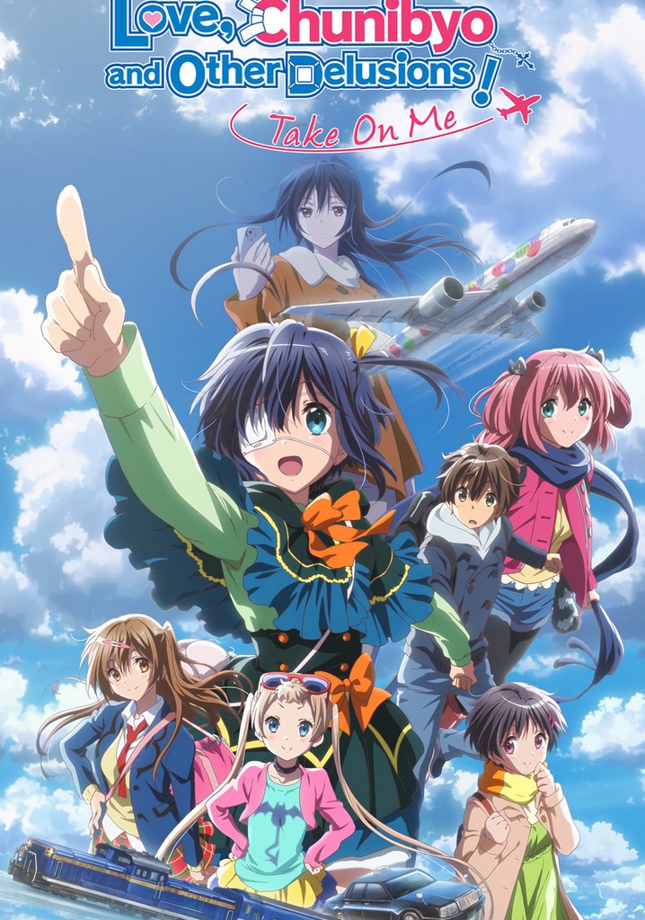 Love, Chunibyo & Other Delusions! Take On Me poster