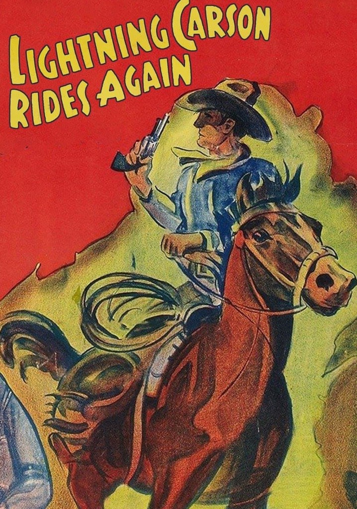 Lightning Carson Rides Again poster